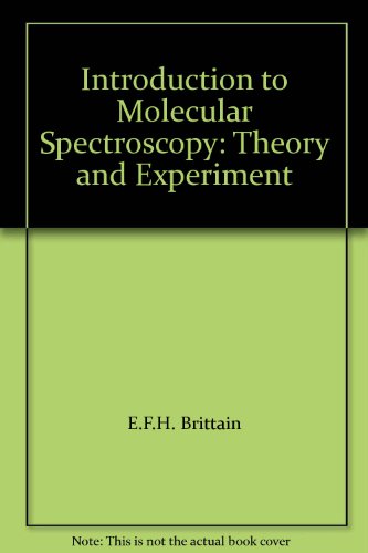 Book Introduction To Molecular Spectroscopy: Theory And Experiment free