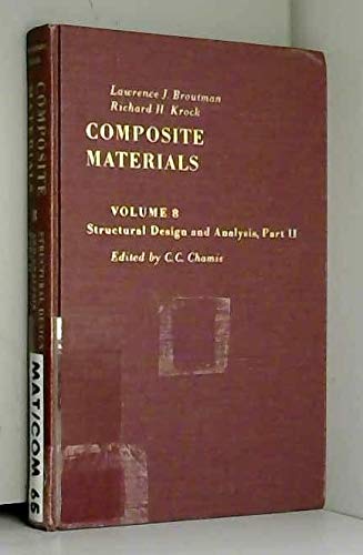 Book Composite Materials (Structural Design and Analysis, Part 2, volume 8) free