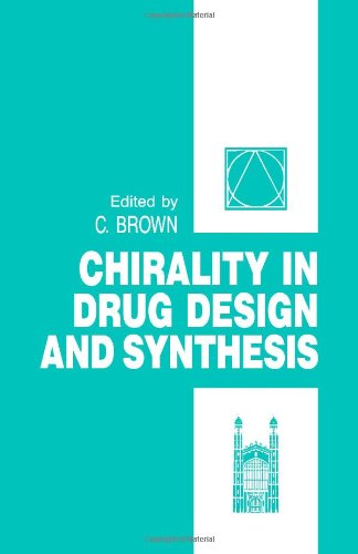 Book Chirality in Drug Design and Synthesis (Smith Kline & French Symposia) free