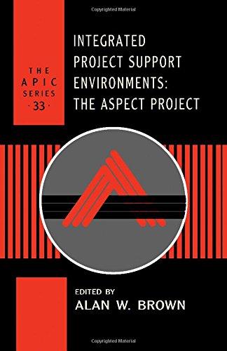 Book Integrated Project Support Environments, Volume 33 (APIC) free