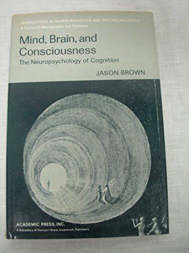 Book Mind, Brain, and Consciousness: The Neuropsychology of Cognition free