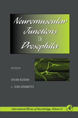 Book Neuromuscular Junctions in Drosophila, Volume 43 (International Review of Neurobiology) (v. 43) free