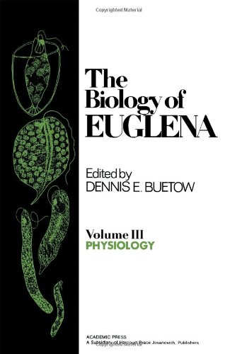 Book The Biology of Euglena: Physiology free
