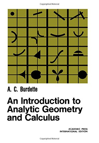 Book An introduction to analytic geometry and calculus free