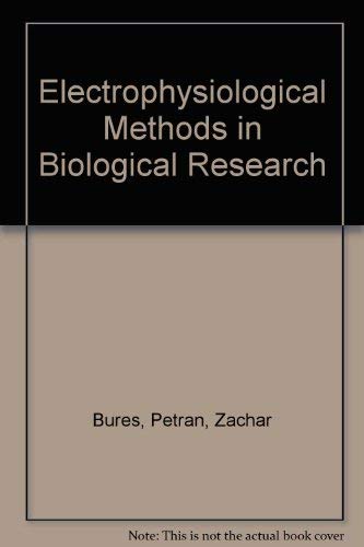 Book Electrophysiological Methods in Biological Research free