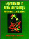 Book Experiments in Molecular Biology: Biochemical Applications free