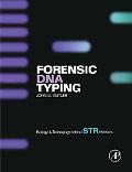 Book Forensic DNA Typing: Biology and Technology Behind STR Markers free