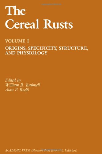 Book The Cereal Rusts: Origins, Specificity, Structure, and Physiology free