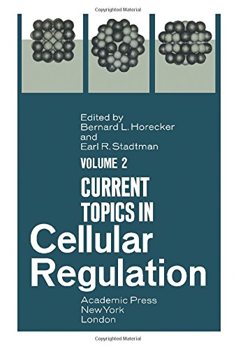 Book Current Topics In Cellular Regulation, Vol. 2 free