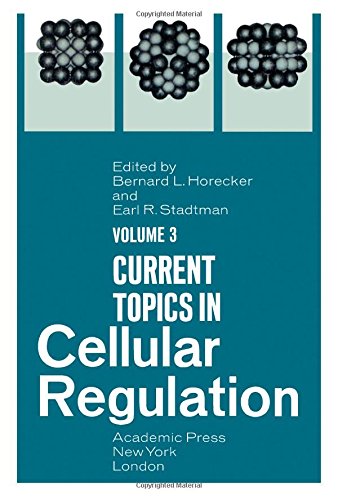 Book Current Topics In Cellular Regulation, Vol. 3 free