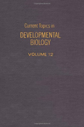 Book CURRENT TOPICS DEVELOPMENTAL BIOLOGY V12 free