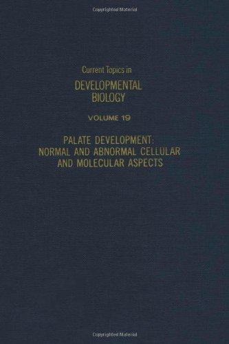 Book CURRENT TOPICS DEVELOPMENTAL BIOLOGY V19, Volume 19 (Current Topics in Developmental Biology) free