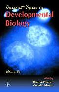 Book Current Topics in Developmental Biology: 46 (Current Topics in Developmental Biology, Volume 46) free