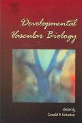 Book Current Topics in Developmental Biology: Developmental Vascular Biology: 62 (Current Topics in Developmental Biology, Volume 62) free