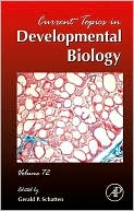 Book Current Topics in Developmental Biology (Volume 72) free