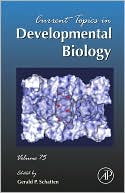 Book Current Topics in Developmental Biology (Volume 75) free