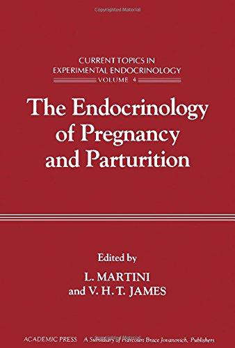 Book The Endocrinology of Pregnancy and Parturition: Current Topics in Experimental Endocrinology, Vol. 4 free