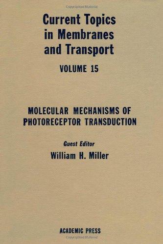 Book CURR TOPICS IN MEMBRANES & TRANSPORT V15, Volume 15 (Current Topics in Membranes and Transport) free
