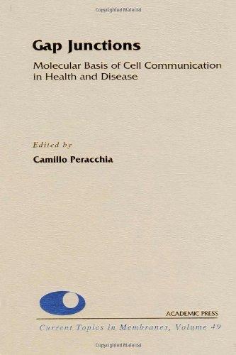 Book Gap Junctions: Molecular Basis of Cell Communication in Health and Disease (Volume 49) (Current Topics in Membranes, Volume 49) free