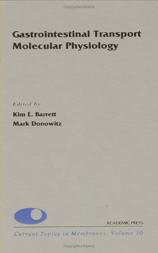 Book Gastrointestinal Transport, Molecular Physiology, Volume 50 (current Topics In Membranes) free