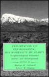 Book Exploitation of Environmental Heterogeneity by Plants: Ecophysiological Processes Above- and Belowground (Physiological Ecology) free