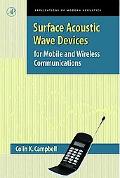 Book Surface Acoustic Wave Devices for Mobile and Wireless Communications free