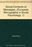 Book Social Contexts of Messages, (European Monographs in Social Psychology, 1) free
