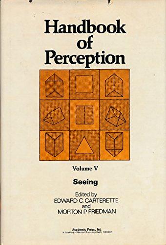 Book Seeing (Handbook of perception ; v. 5) free