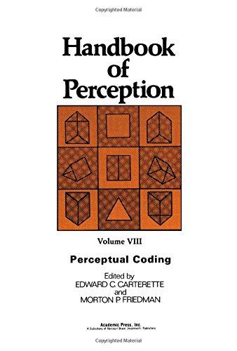 Book Handbook of Perception, Vol. 8: Perceptual Coding free