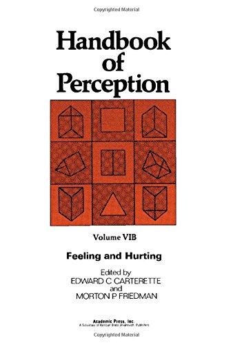 Book Feeling and hurting (Handbook of perception ; v. 6B) free