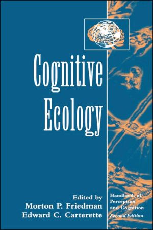 Book Cognitive Ecology (Handbook of Perception and Cognition, Second Edition) free