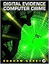 Book Digital Evidence and Computer Crime: Forensic Science, Computers, and the Internet free