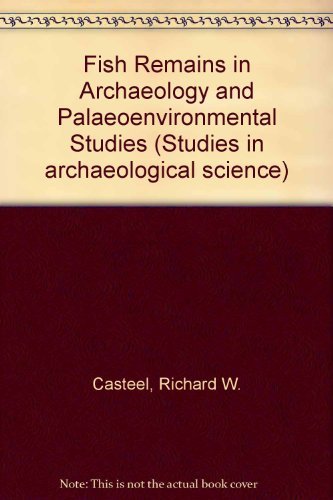Book Fish remains in archaeology and paleo-environmental studies (Studies in archaeological science) free