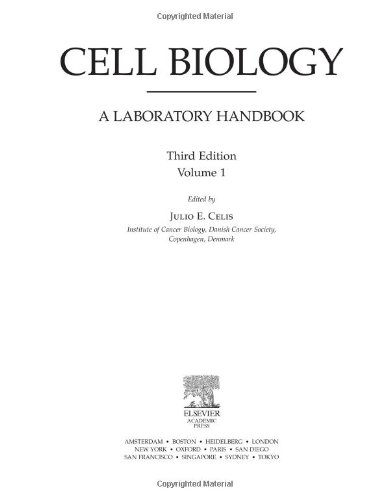 Book Cell Biology, Four-Volume Set: Cell Biology, Volume 1, Third Edition: A Laboratory Handbook free