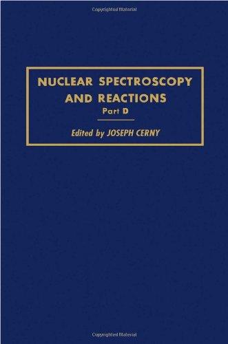 Book Nuclear Spectroscopy and Reactions, Part D. free