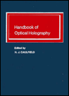 Book Handbook of Optical Holography free