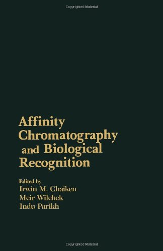 Book Affinity chromatography and biological recognition: Proceedings of the Fifth International Symposium on Affinity Chromatography and Biological ... held in Annapolis, Maryland, June 12-17, 1983 free