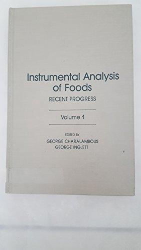 Book Instrumental Analysis of Foods: Recent Progress free