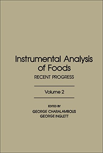 Book Instrumental Analysis of Foods: Recent Progress (v. 2) free