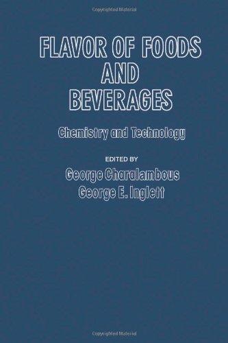 Book Flavor of foods and beverages: Chemistry and technology free
