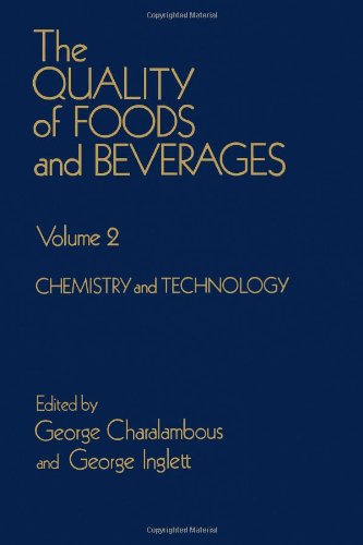 Book The Quality of Foods and Beverages: Chemistry and Technology, Vol.2 free