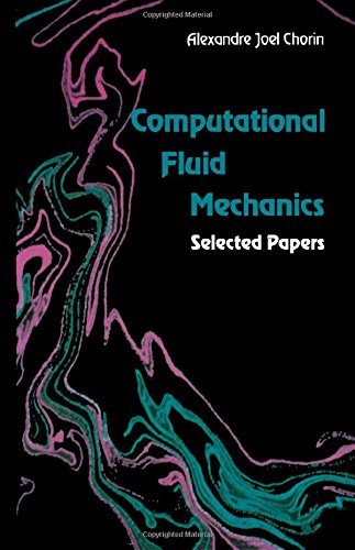 Book Computational Fluid Mechanics: Selected Papers free