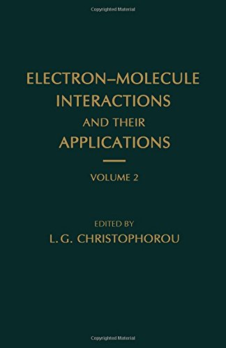Book Electron-Molecule Interactions and Their Applications (v. 2) free