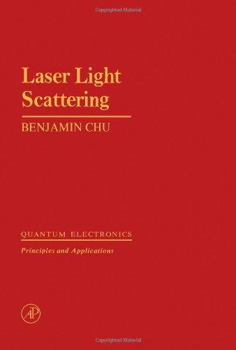 Book Laser light scattering (Quantum electronics--principles and applications) free