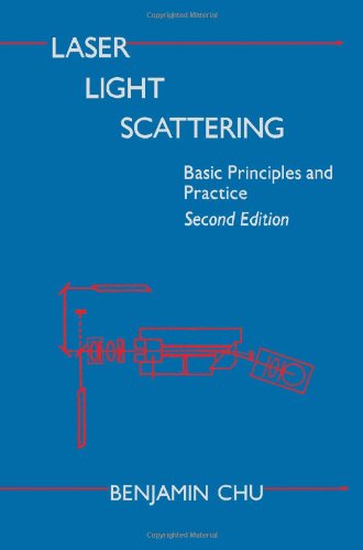 Book Laser Light Scattering: Basic Principles and Practice free