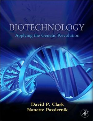 Book Biotechnology: Applying the Genetic Revolution free