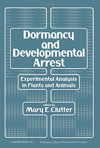 Book Dormancy and developmental arrest: Experimental analysis in plants and animals free