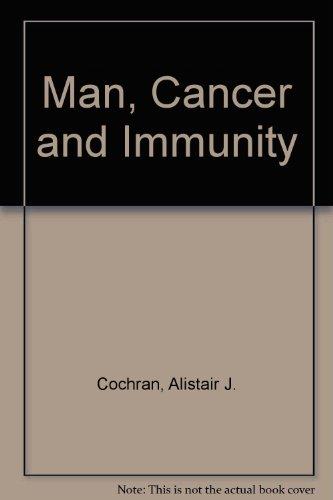 Book Man, cancer, and immunity free