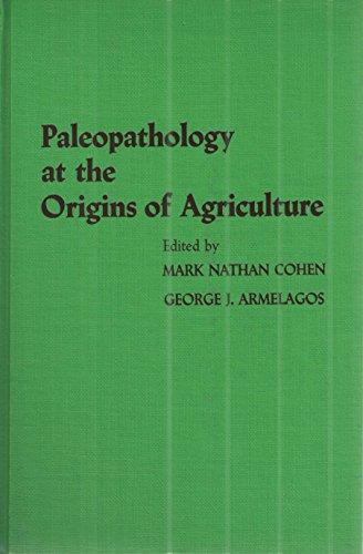Book Paleopathology at the Origins of Agriculture free