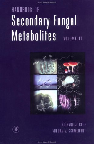 Book Handbook of Secondary Fungal Metabolites Vol 2 free